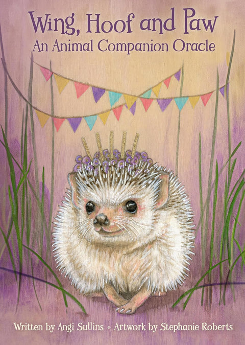 Wing, Hoof And Paw: An Animal Companion Oracle Cards Deck