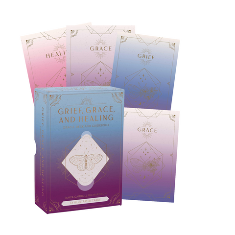 Grief, Grace And Healing Oracle Cards Deck And Guidebook