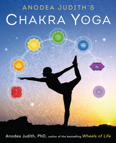 Chakra Yoga Anodea Judith Phd Awaken The Subtle Body Connect Book Llewellyn NEW