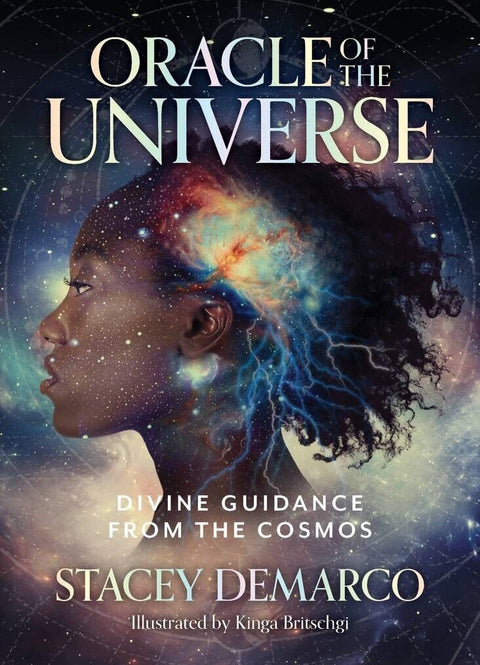 Oracle Of The Universe Card Deck Divine Guidance From The Cosmos