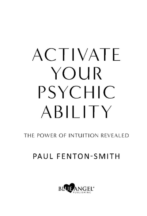 Activate Your Psychic Ability Book Paul Felton-Smith Blue Angel