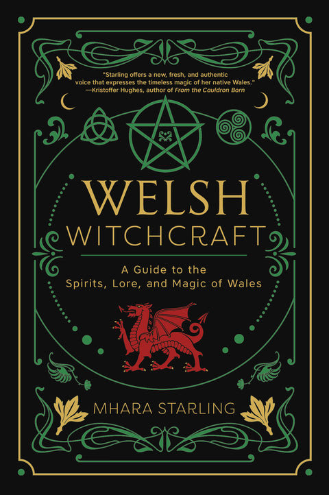WELSH WITCHCRAFT STARLING A GUIDE TO SPRITS LORE MAGIC WALES BOOK LLEWELLYN NEW