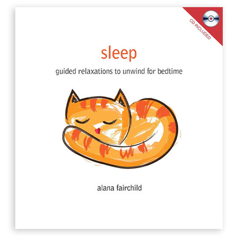 Sleep: Guided Relaxations to Unwind for Bedtime - Book & CD Blue Angel
