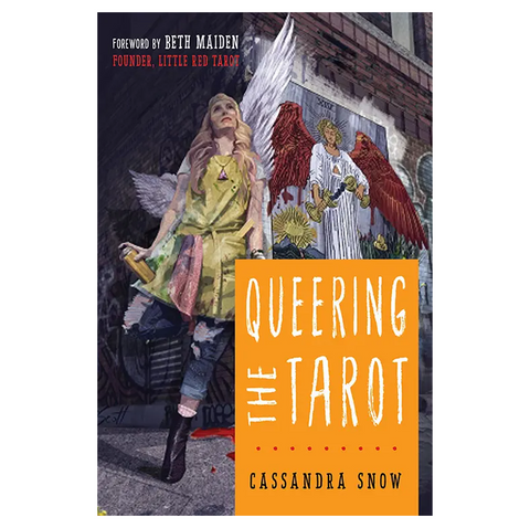 Queering the Tarot by Cassandra Snow Inclusive Guidebook Weiser Books