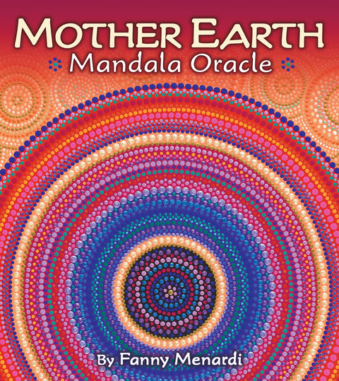 Mother Earth Mandala 44-Card Oracle Deck by Fanny Menardi US Games