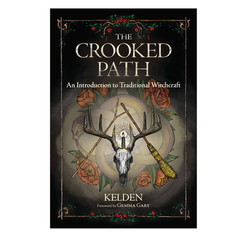 The Crooked Path An Introduction To Traditional Witchcraft Book Llewellyn
