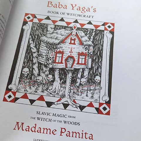 Baba Yaga'S Book Of Witchcraft Slavic Magic From Madame Pamita Llewellyn