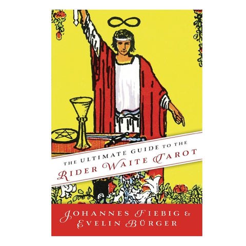 The Ultimate Guide To The Rider Waite Tarot Body Mind Spirit Book Llewellyn