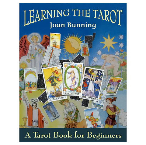 Learning the Tarot by Joan Bunning Beginner Guidebook 320p Weiser Books