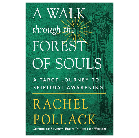 A Walk Through the Forest of Souls Tarot Book by Rachel Pollack NEW