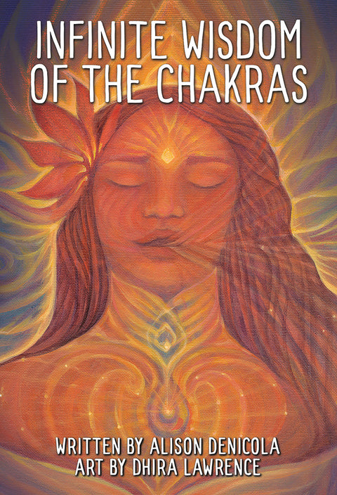 Infinite Wisdom of the Chakras Oracle Cards Deck & Guidebook Alison Denicola