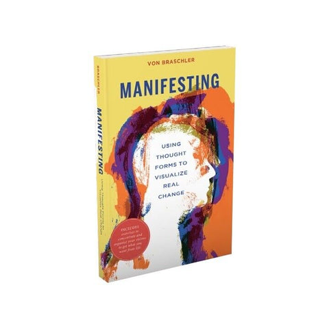 Manifesting USing Thought Forms To Visualize Real Change Book Schiffer Sp177